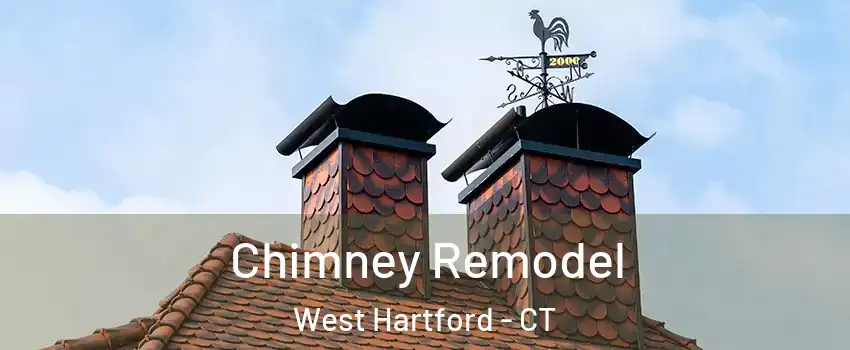  Chimney Remodel West Hartford - CT