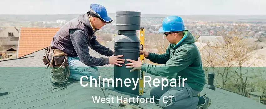  Chimney Repair West Hartford - CT