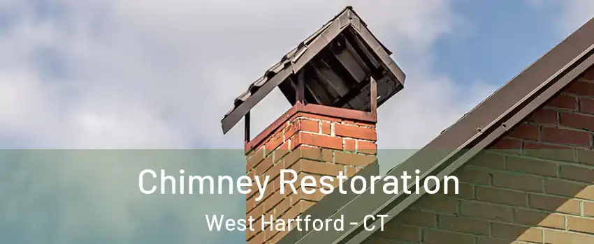 Chimney Restoration West Hartford - CT