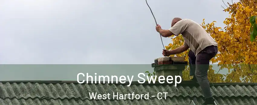  Chimney Sweep West Hartford - CT