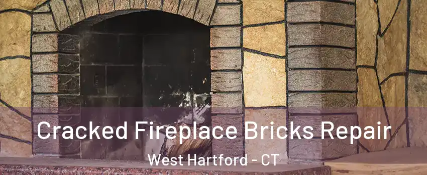  Cracked Fireplace Bricks Repair West Hartford - CT