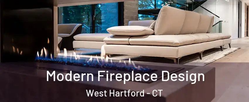  Modern Fireplace Design West Hartford - CT