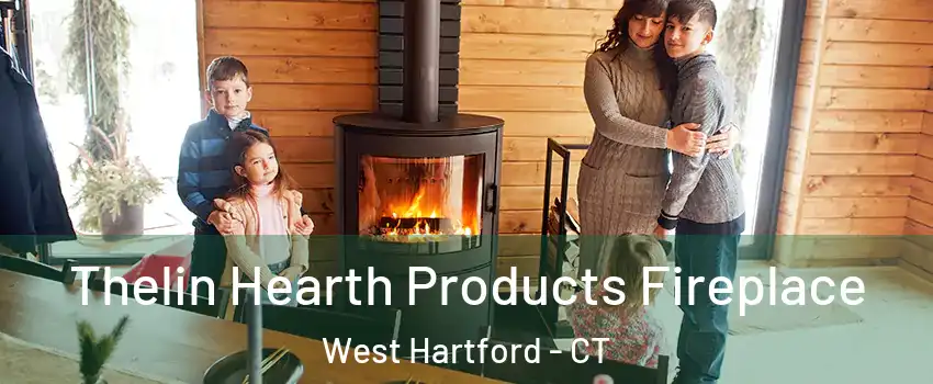  Thelin Hearth Products Fireplace West Hartford - CT